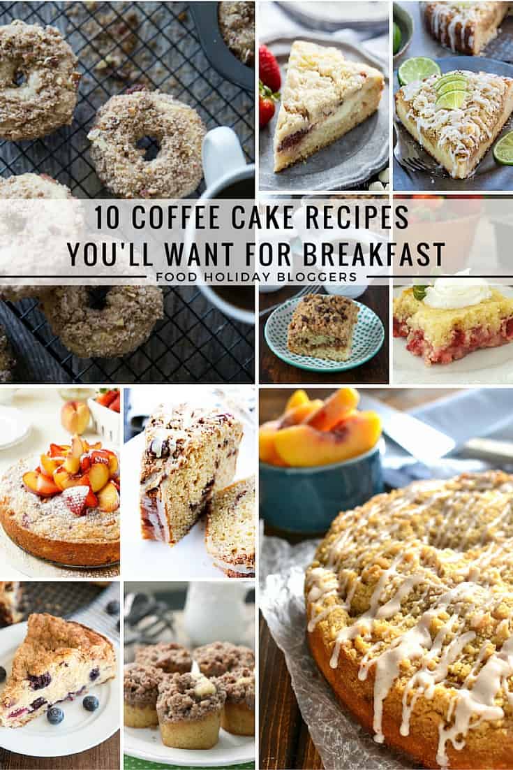 10 Coffee Cake Recipes You'll Want for Breakfast